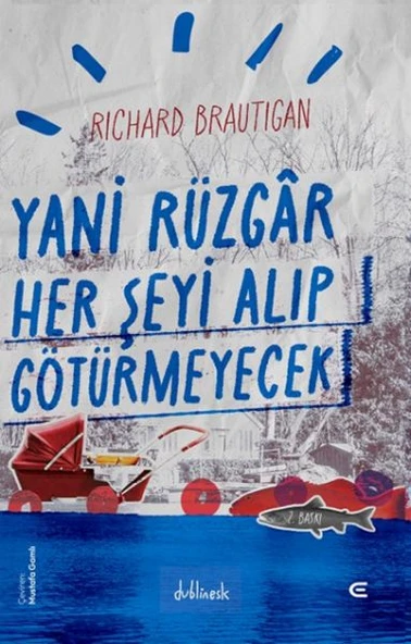 Yani Rüzgar Her Şeyi Alıp Götürmeyecek ürün görseli 1