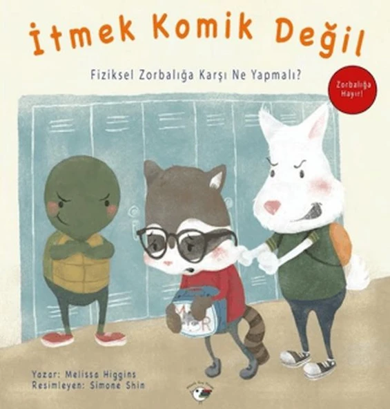 İtmek Komik Değil - Zorbalığa Hayır! ürün görseli 1