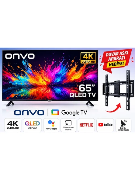 Onvo 65'' QLED Google Tv 4K Ultra Hd Smart Tv Dahili Uydu Alıcılı Netflix Youtube Wi-Fi + Duvar Askı Aparatı ürün görseli 1
