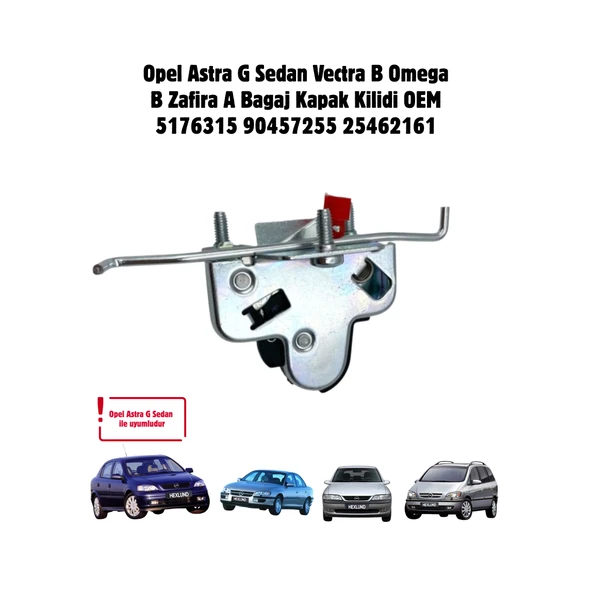 Opel Astra G Sedan / Vectra B / Omega B / Zafira A Bagaj Kapak Kilidi, OEM 5176315 90457255 25462161 ürün görseli 1