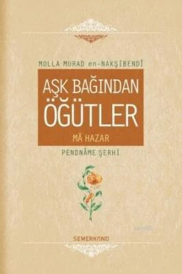 Aşk Bağından Öğütler (Ciltli) ürün görseli 1