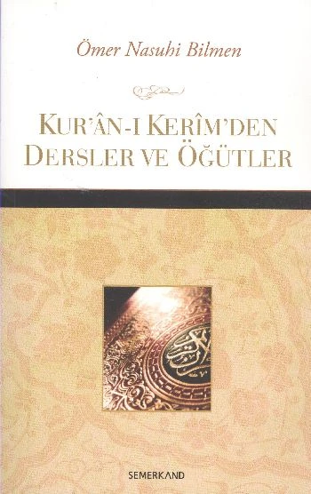 Kur'an-ı Kerim'den Dersler ve Öğütler ürün görseli 1