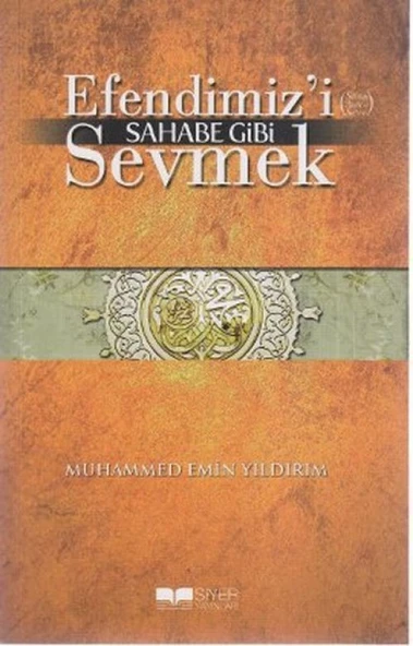 Efendimizi Sahabe Gibi Sevmek ürün görseli 1
