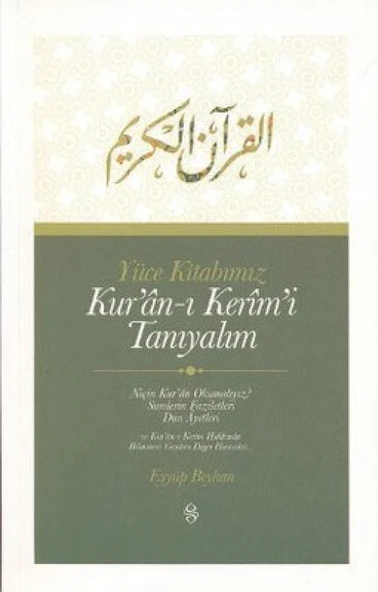 Yüce Kitabımız Kur'an-ı Kerim'i Tanıyalım ürün görseli 1