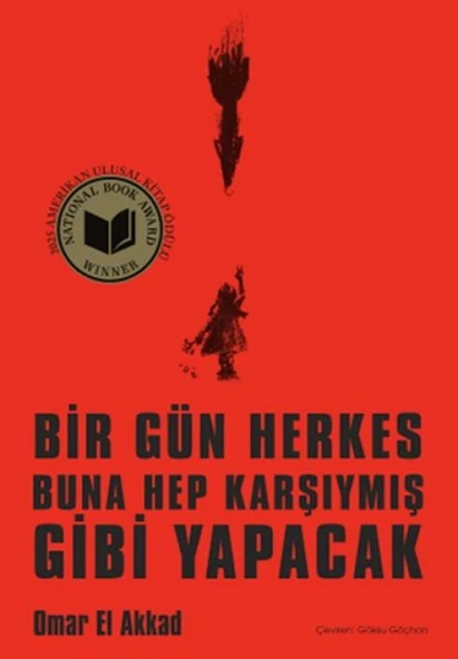 Bir Gün Herkes Buna Hep Karşıymış Gibi Yapacak ürün görseli 1