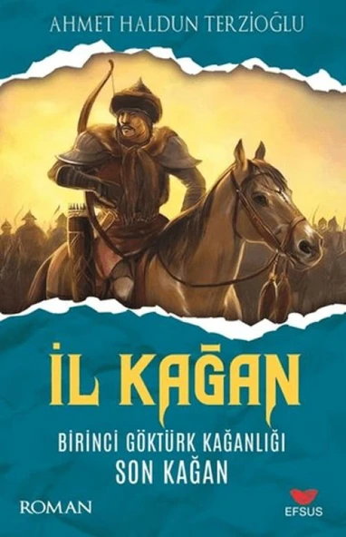 İl Kağan Birinci Göktürk Kağanlığı Son Kağan ürün görseli 1