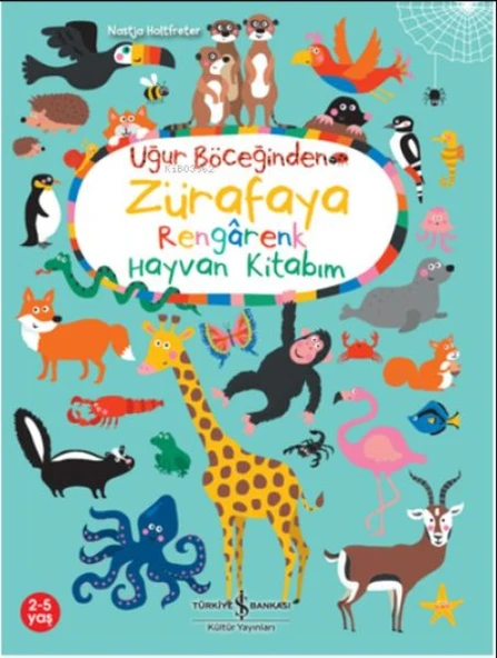 Uğur Böceğinden Zürafaya Rengarenk Hayvan Kitabım ürün görseli 1