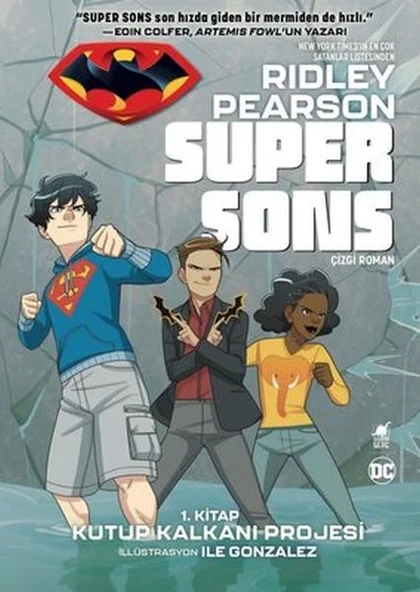 Super Sons - 1. Kutup Kalkanı Projesi ürün görseli 1
