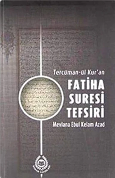 Tercüman-ül Kur'an Fatiha Suresi Tefsiri ürün görseli 1