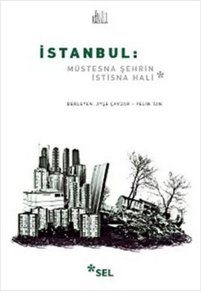 İstanbul: Müstesna Şehrin İstisna Hali ürün görseli 1