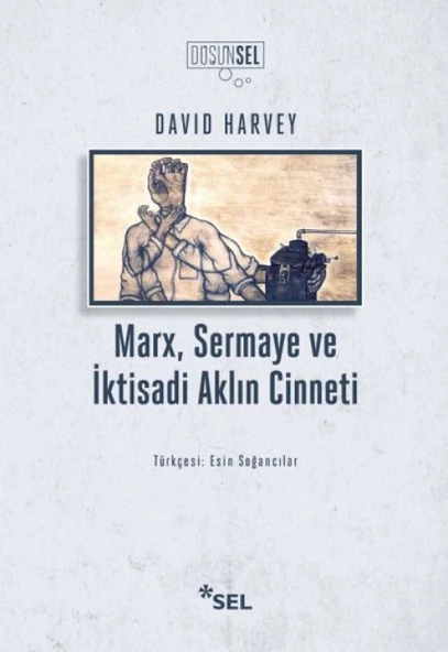 Marx, Sermaye ve İktisadi Aklın Cinneti ürün görseli 1