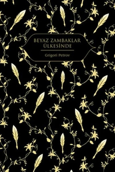 Beyaz Zambaklar Ülkesinde (Altın Yaldızlı - Ciltli) ürün görseli 1