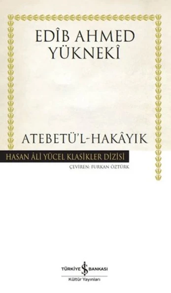 Atebetü'l-Hakayık - Hasan Ali Yücel Klasikleri ürün görseli 1
