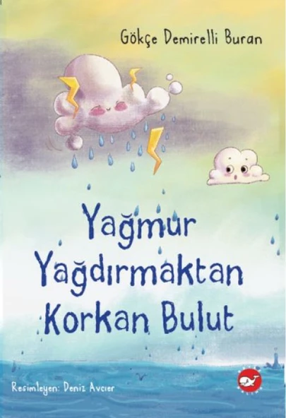 Yağmur Yağdırmaktan Korkan Bulut ürün görseli 1