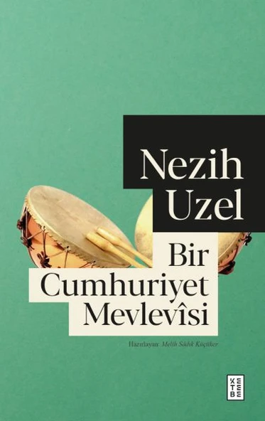 Bir Cumhuriyet Mevlevîsi ürün görseli 1