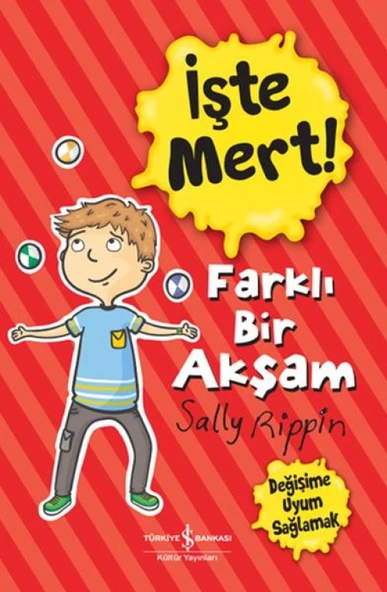 İşte Mert! - Farklı Bir Akşam - Değişime Uyum Sağlamak ürün görseli 1