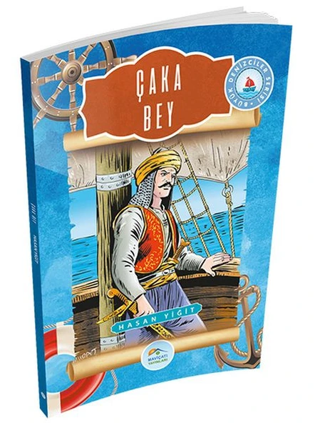 Büyük Denizciler Serisi - Çaka Bey ürün görseli 1
