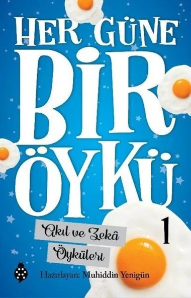 Her Güne Bir Öykü - 1 - Akıl Ve Zekâ Öyküleri ürün görseli 1