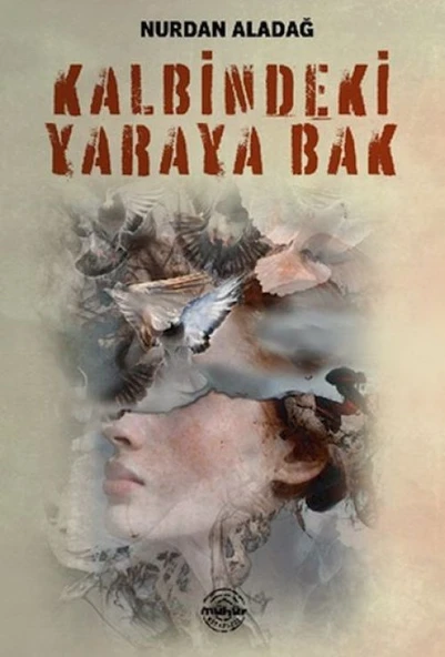 Kalbindeki Yaraya Bak ürün görseli 1