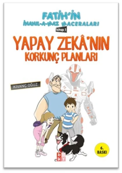 Fatihin İnanılamaz Maceraları - Yapay Zekanın Korkunç Planları ürün görseli 1