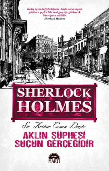 Aklın Şüphesi Suçun Gerçeğidir - Sherlock Holmes ürün görseli 1