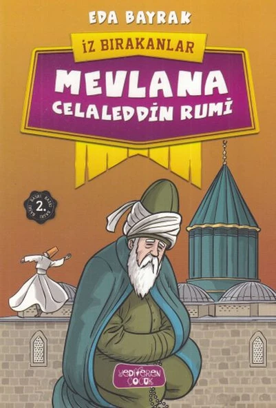 Mevlana Celaleddin Rumi - İz Bırakanlar ürün görseli 1