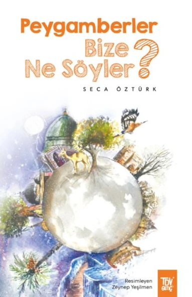 Peygamberler Bize Ne Söyler? ürün görseli 1