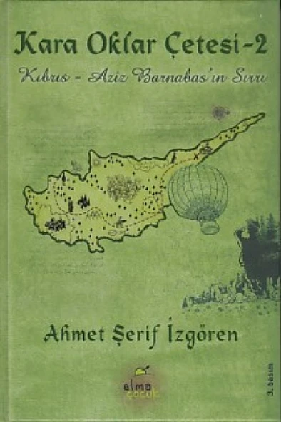 Kara Oklar Çetesi 2 - Kıbrıs - Aziz Barnabas'ın Sırrı (Ciltli) ürün görseli 1