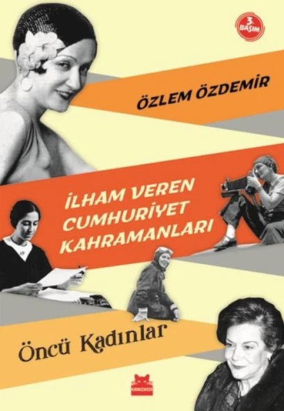 İlham Veren Cumhuriyet Kahramanları - Öncü Kadınlar ürün görseli 1