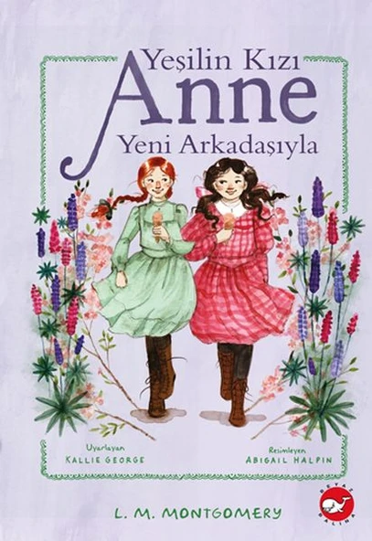 Yeşilin Kızı Anne Yeni Arkadaşıyla ürün görseli 1