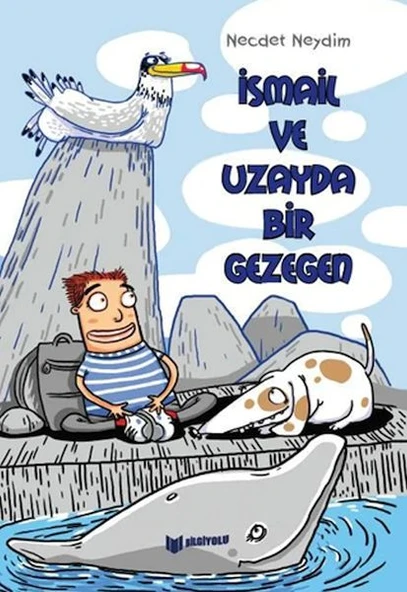 İsmail Ve Uzayda Bir Gezegen ürün görseli 1