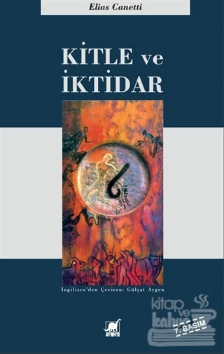 Kitle ve İktidar - Resim 2