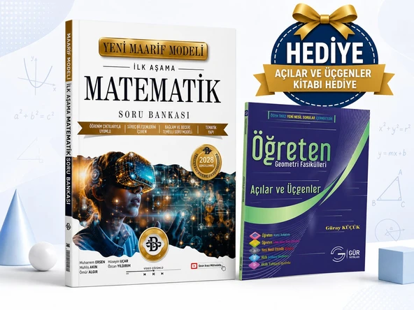 BİLGİ SARMAL MAARİF 2028 İLK AŞAMA MATEMATİK SORU BANKASI-GÜR AÇILAR ÜÇGENLER FASİKÜLÜ HEDİYE!! ürün görseli 1