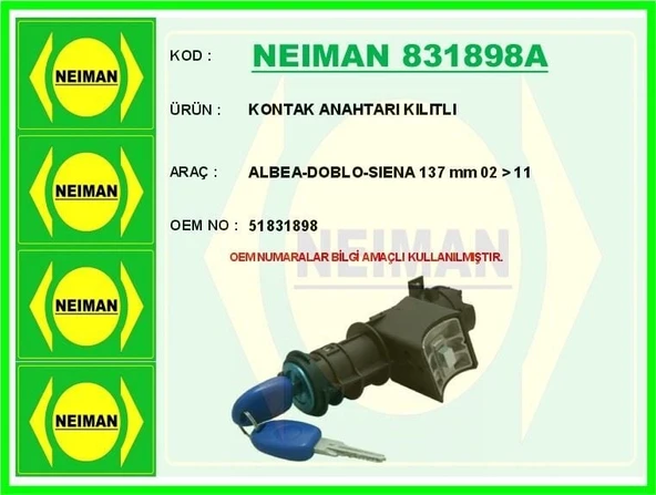 NEIMAN KONTAK ANAHTARI KILITLI ALBEA-DOBLO-SIENA 137 mm 02 > 11 ürün görseli 1