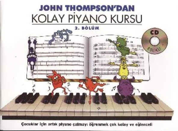 John Thompson'Dan Kolay Piyano Kursu 2.Bölüm ürün görseli 1