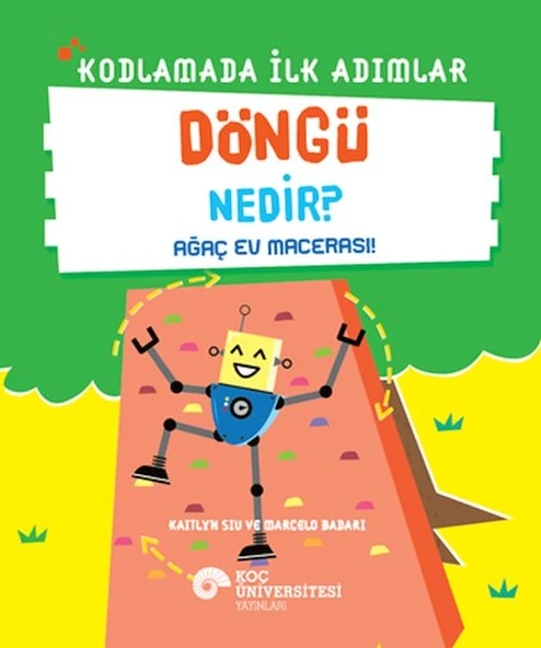 Kodlamada İlk Adımlar Döngü Nedir? Ağaç Ev Macerası! ürün görseli 1