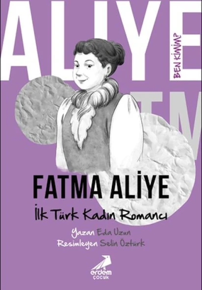 Ben Kimim? - İlk Türk Kadın Romancı Fatma Aliye ürün görseli 1