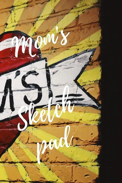 Mom'S Sketchpad: Sketchpad For Mom'S, Great Gift For Mothers Day ürün görseli 1