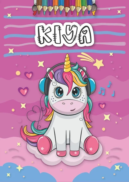 Independently Published Kiya: Personalized Coloring Book For Kiya | Theme: Unicorn | Birthday Gift For Girl, Daughter ... | Ages: 4-8 | 25 Unicorn Designs With Name Kiya, Large Size A4 (Ca. 8.5 X 11 ürün görseli 1