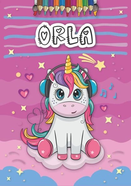 Independently Published Orla: Personalized Coloring Book For Orla | Theme: Unicorn | Birthday Gift For Girl, Daughter ... | Ages: 4-8 | 25 Unicorn Designs With Name Orla, Large Size A4 (Ca. 8.5 X 11 ürün görseli 1