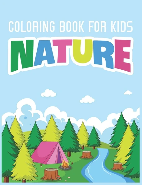 Independently Published Nature Coloring Book For Kids: Coloring Lovers Gift, 30 Images, 8.5 X 11 Inches, Funny Gift For Kids Aged 3-8 ürün görseli 1