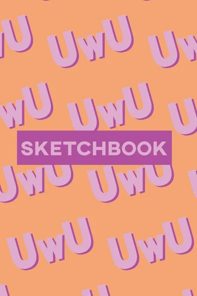 Sketchbook: Uwu Cuteness Overload Purple Pink Typography ürün görseli 1