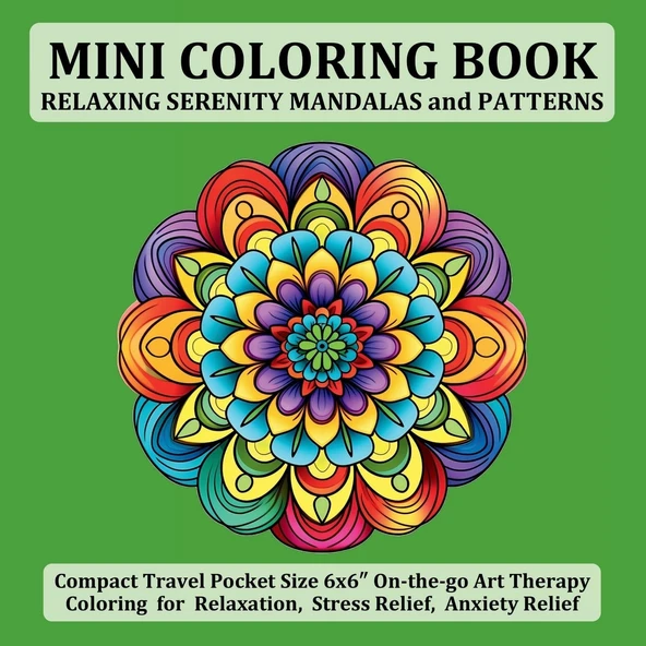 Mini Coloring Book Relaxing Serenity Mandalas And Patterns: Compact Pocket Size 6X6″ On-The-Go Therapy Coloring For Relaxation, Stress Relief, Anxiety Relief ürün görseli 1