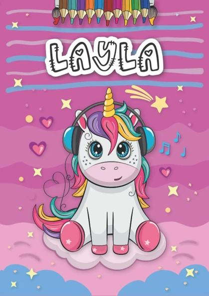 Independently Published Layla: Personalized Coloring Book For Layla | Theme: Unicorn | Birthday Gift For Girl, Daughter ... | Ages: 4-8 | 25 Unicorn Designs With Name Layla, Large Size A4 (Ca. 8.5 X ürün görseli 1