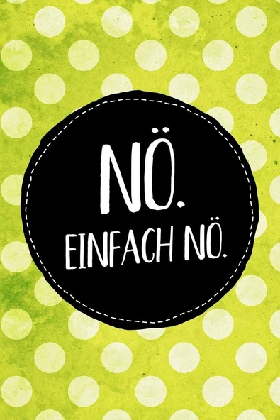 Nö. Einfach Nö.: Farbenfrohes Sketchbook Für Den Nein-Sager Oder Jeden, Der Es Werden Will. Ideal Als Skizzenbuch Oder Als Geschenk Für Schülerinnen. ürün görseli 1