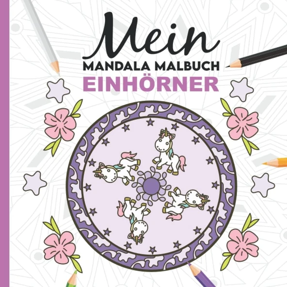 Mein Mandala Malbuch: 50 Tolle Einhorn Mandalas Für Zum Ausmalen Und Als Kopiervorlage Für Pädagoginnen. (Meine Mandala Welt, Band 3) ürün görseli 1