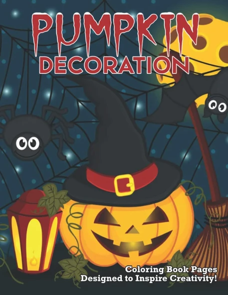 Independently Published Pumpkin Decoration Coloring Book Pages Designed To Inspire Creativity: Pumpkin Decoration Colouring Pages For Kids And Teens To Practice Color And Relaxation ürün görseli 1