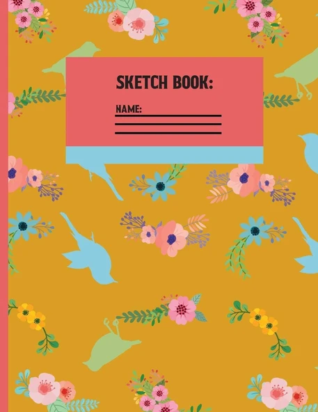 Sketchbook: Birds & Flowers Floral Sketch Paper To Draw, And Sketch In 120 Pages (8.5X11 Inch). ürün görseli 1
