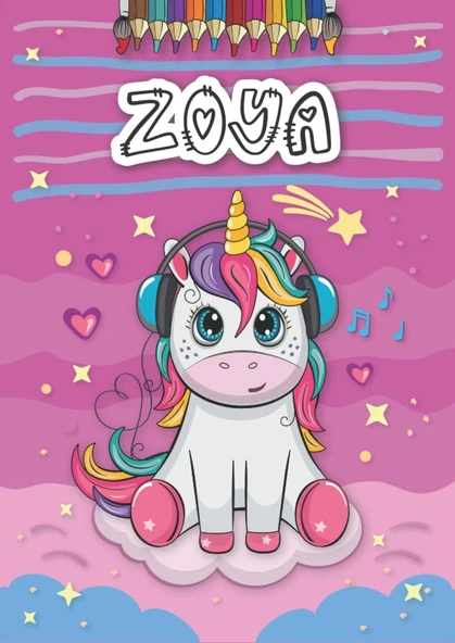 Independently Published Zoya: Personalized Coloring Book For Zoya | Theme: Unicorn | Birthday Gift For Girl, Daughter ... | Ages: 4-8 | 25 Unicorn Designs With Name Zoya, Large Size A4 (Ca. 8.5 X 11 ürün görseli 1
