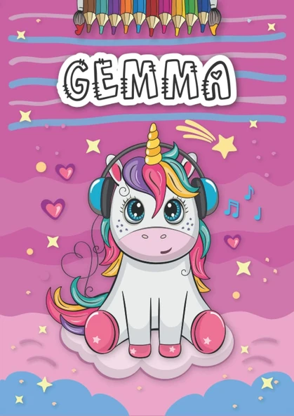 Gemma: Personalized Coloring Book For Gemma | Theme: Unicorn | Birthday Gift For Girl, Daughter ... | Ages: 4-8 | 25 Unicorn Designs With Name Gemma, Large Size A4 (Ca. 8.5 X 11 Inches) ürün görseli 1